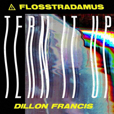 Flosstradamus & Dillon Francis - Tern It Up (Original Mix)