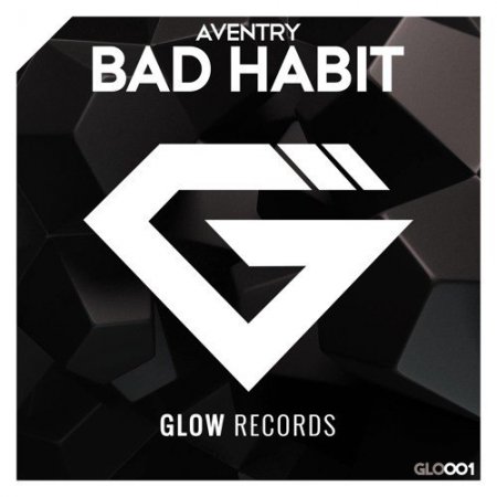 Aventry - Bad Habit (Original Mix)