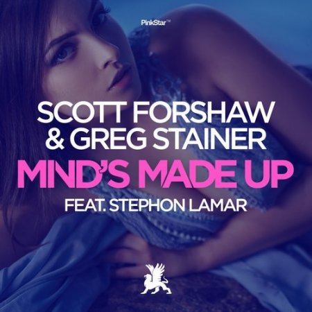 Scott Forshaw & Greg Stainer ft. Stephon LaMar - Minds Made Up (Original Club Mix)