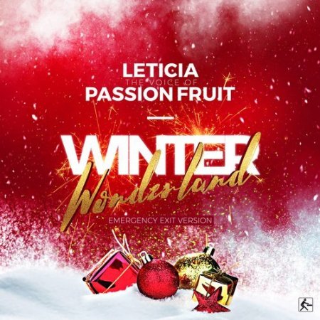 Leticia The Voice Of Passion Fruit - Winter Wonderland (Club Mix)