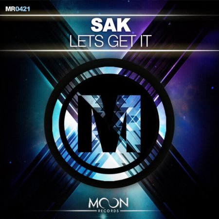 Sak - Lets Get It (Original Mix)