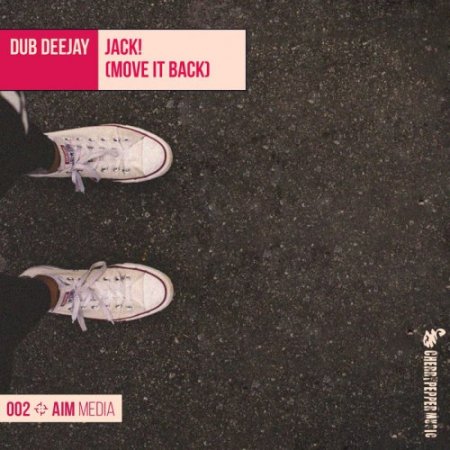 Dub Deejay - Jack! (Move It Back) (Extended Mix)