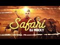 Serena - Safari (DJ Rocky Remix)