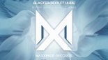 Blasterjaxx ft. UHRE - Bizarre (Boye & Sigvardt Remix)