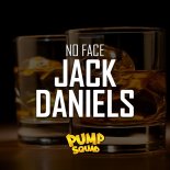 No Face - Jack Daniels (Original Mix)