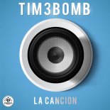 TIM3BOMB - La Cancion (BVRSTE X Devbanz Bootleg)