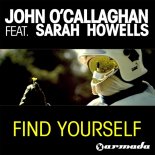 John O´Callaghan ft. Sarah Howells - Find Yourself (ReducerBoy Hardstyle Remix)