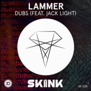 Lammer feat. Jack Light - Dubs (Extended Mix)