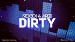 NEXBOY & Ardo - Dirty (Original Mix)