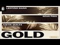 Valentino Khan feat. Sean Paul  -  Gold (Justin Quiles Remix)