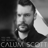 Calum Scott - You Are The Reason (Susumu Remix)