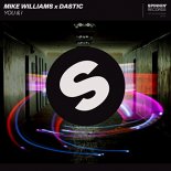 Mike Williams & Dastic - You & I (Dello Remix)