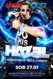 Energy 2000 (Katowice) - DJ HAZEL Live On Stage (27.01.2018)