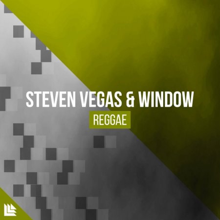 Steven Vegas & Window - Reggae (Extended Mix)
