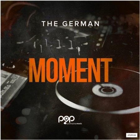 The German - Moment (Extended Mix)
