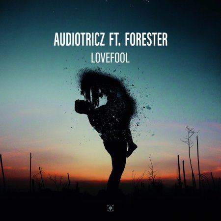 Audiotricz ft. Forester - Lovefool (Extended)