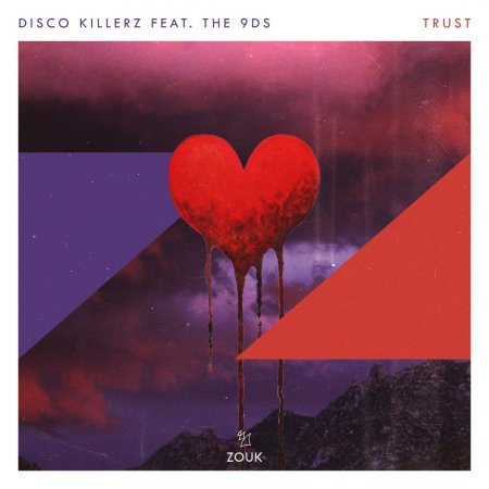 Disco Killerz feat. The 9Ds - Trust (Extended Mix)