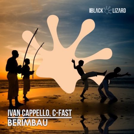 C-Fast, Ivan Cappello - Berimbau (Original Mix)