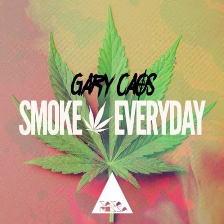 Gary Caos - Smoke Everyday (Original Mix)