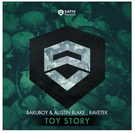 BakuBoy & Austin Blake Ravetek - Toy Story (Original Mix)