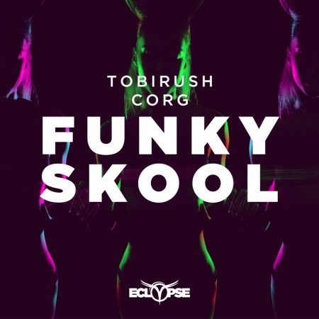 Tobirush & Corg - Funky Skool (Extended Mix)