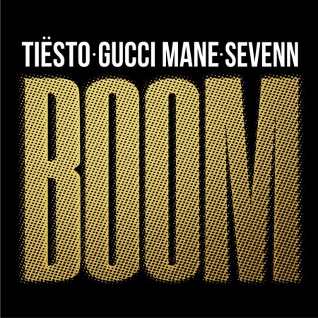 Tiesto & Sevenn feat. Gucci Mane - Boom (Extended Mix)