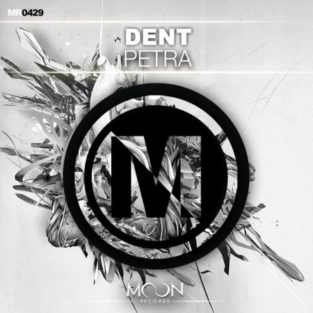 DENT - Petra (Original Mix)