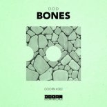 D.O.D - Bones (Original Mix)