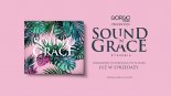Sound’n’Grace & Mateusz Ziółko - Horyzonty 2018