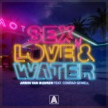 Armin van Buuren feat. Conrad Sewell - Sex, Love and Water (Club Mix)