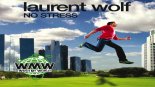 Laurent Wolf - No Stress (Lexio & Siobhan Remix)