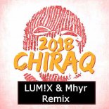 Alfons - Chiraq 2018 (LUM!X & Mhyr Remix)