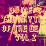 Dj MePs - The Rhythm Of The Beat Vol.2