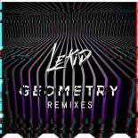 LeKiD - Geometry (Hotblood Remix)