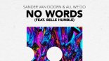 Sander van Doorn - No Words (feat. Belle Humble) (Original Mix)