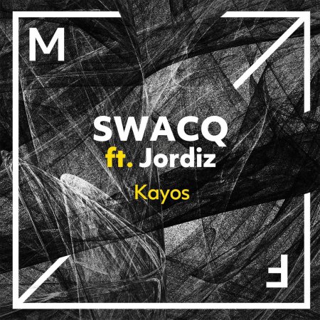 SWACQ feat. Jordiz - Kayos (Extended Mix)