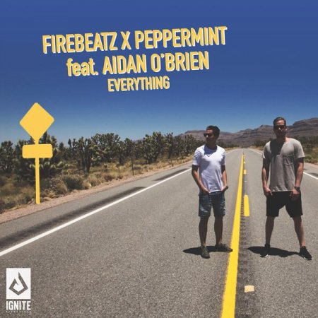 Firebeatz x Peppermint feat. Aidan Obrien - Everything (Extended Mix)