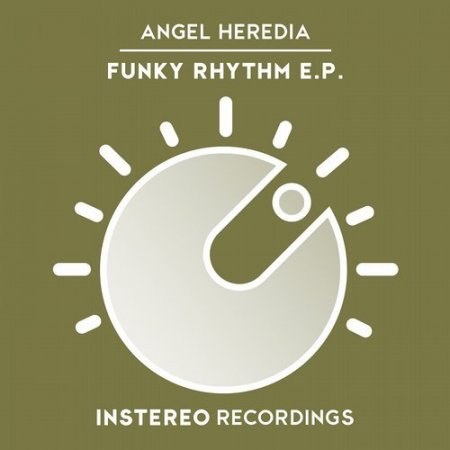 Angel Heredia - Funky Rhythm (Original Mix)