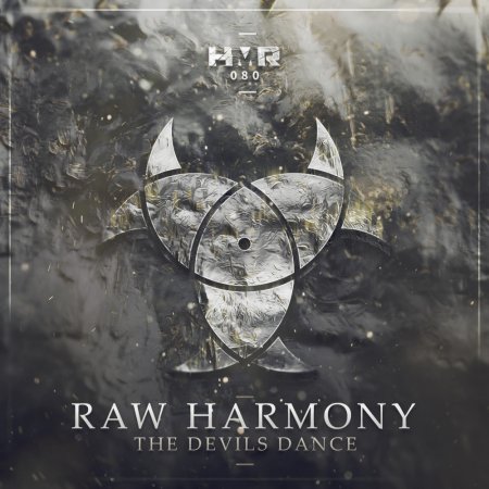 Raw Harmony - The Devils Dance (Original Mix)