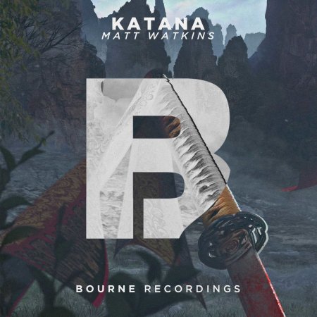 Matt Watkins - Katana (Original Mix)