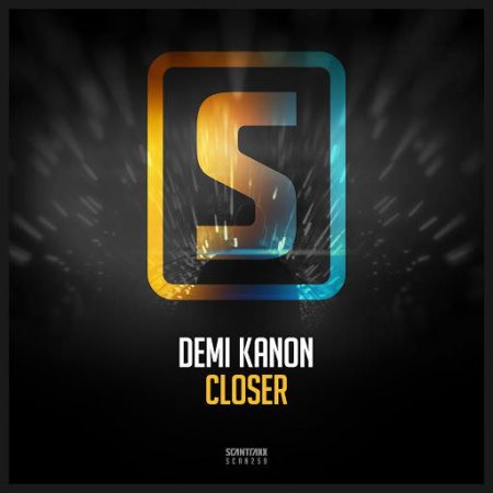 Demi Kanon - Closer (Original Mix)