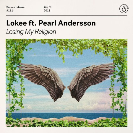 Lokee feat. Pearl Andersson - Losing My Religion (Extended Mix)