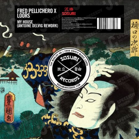 Fred Pellichero X Loors - My House (Antoine Delvig Rework)