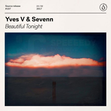 Yves V & Sevenn - Beautiful Tonight (Extended Mix)