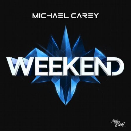 Michael Carey - Weekend (Killa Squad Remix)