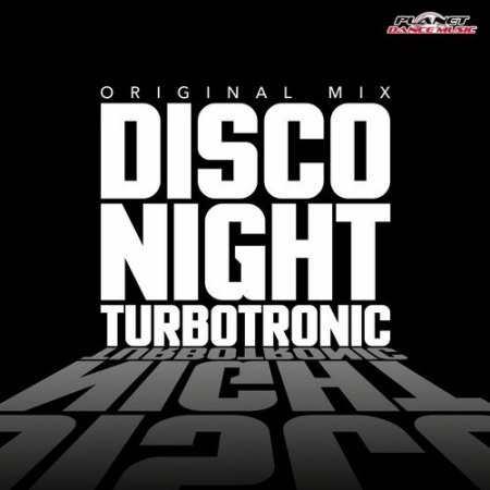 Turbotronic - Disco Night (Radio Edit)