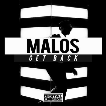Malos - Get Back (Original Mix)