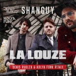 Shanguy - La Louze (Denis Rublev & Kolya Funk Remix)