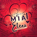 Elena feat. Glance - Mamma mia ( CLIMO Bootleg )