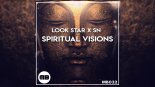 LOOK Star x SN - Spiritual Visions (Original Mix)